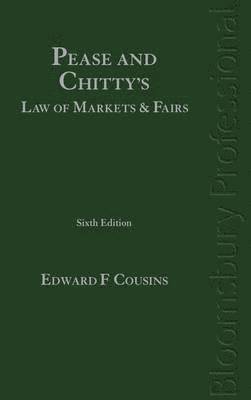 bokomslag Pease & Chitty's Law of Markets and Fairs