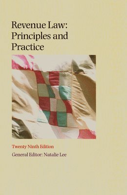 bokomslag Revenue Law Principles and Practice