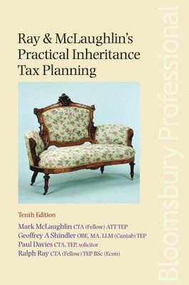 Ray & McLaughlin's Practical Inheritance Tax Planning 1