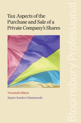 bokomslag Tax Aspects of the Purchase and Sale of a Private Company's Shares