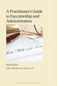 bokomslag A Practitioner's Guide to Executorship and Administration