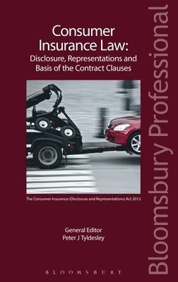 bokomslag Consumer Insurance Law: Disclosure, Representations and Basis of the Contract Clauses