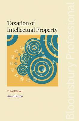 Taxation of Intellectual Property 1