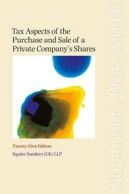 bokomslag Tax Aspects of the Purchase and Sale of a Private Company's Shares