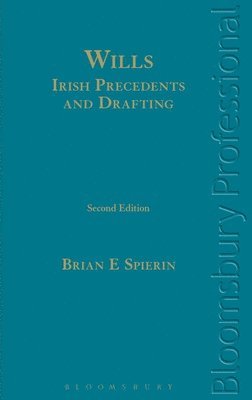 bokomslag Wills - Irish Precedents and Drafting