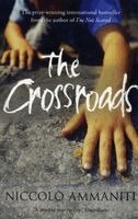 Niccolo Ammaniti - The Crossroads, Häftad