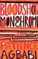 Bloodshot Monochrome