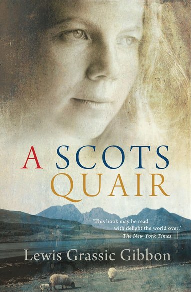 Lewis Grassic Gibbon - Scots Quair, Häftad
