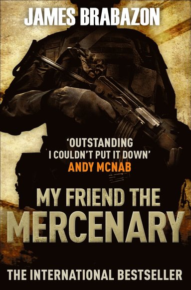 bokomslag My Friend The Mercenary