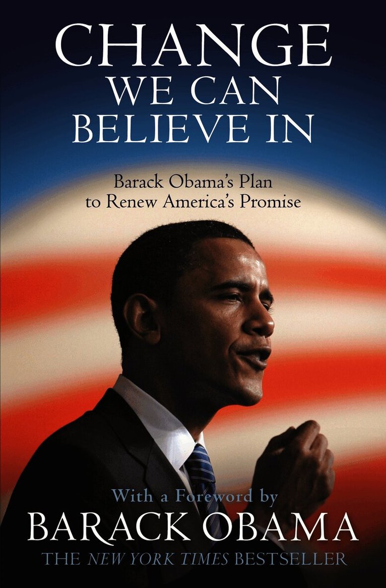 Barack Obama - Change We Can Believe In, Häftad
