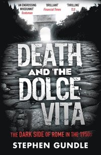 bokomslag Death and the Dolce Vita