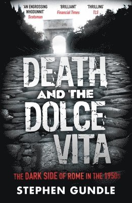 Death and the Dolce Vita 1