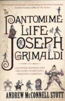 bokomslag The Pantomime Life of Joseph Grimaldi