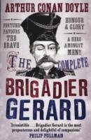 bokomslag The Complete Brigadier Gerard Stories