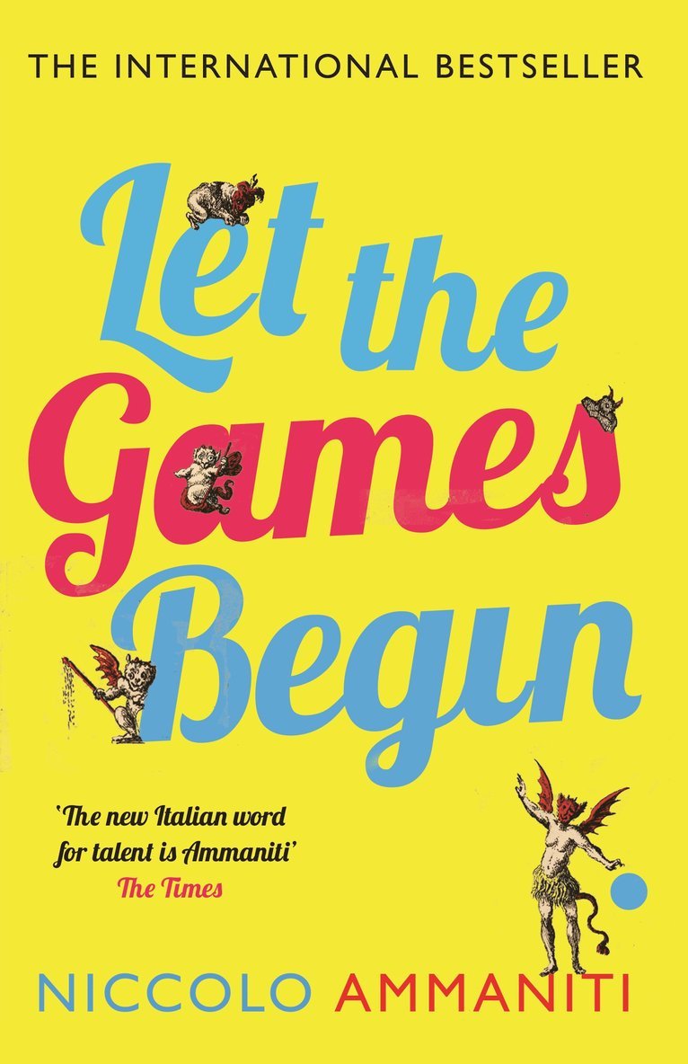 Niccolò Ammaniti, Niccolo Ammaniti - Let the Games Begin, Häftad