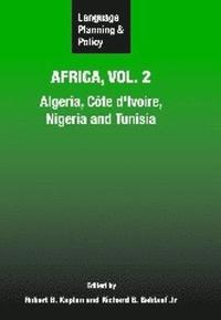 bokomslag Language Planning and Policy in Africa, Vol. 2