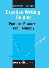 Graeme Harper, Jeri Kroll - Creative Writing Studies, Inbunden