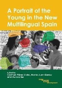 bokomslag A Portrait of the Young in the New Multilingual Spain