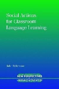 bokomslag Social Actions for Classroom Language Learning