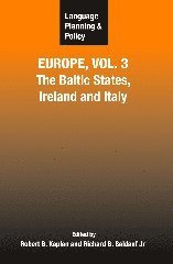 bokomslag Language Planning and Policy in Europe, Vol. 3