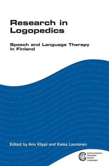 Anu Klippi, Kaisa Launonen - Research in Logopedics, Inbunden