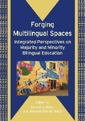 Forging Multilingual Spaces 1