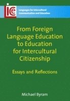 bokomslag From Foreign Language Education to Education for Intercultural Citizenship