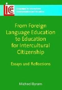 bokomslag From Foreign Language Education to Education for Intercultural Citizenship