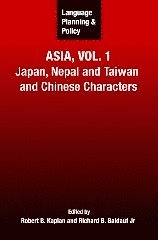 Language Planning and Policy in Asia, Vol.1