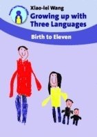 Growing up with Three Languages 1