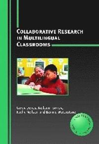 bokomslag Collaborative Research in Multilingual Classrooms