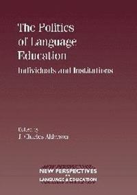 bokomslag The Politics of Language Education