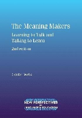 Gordon Wells - Meaning Makers, Häftad