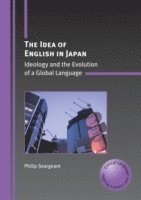 bokomslag The Idea of English in Japan