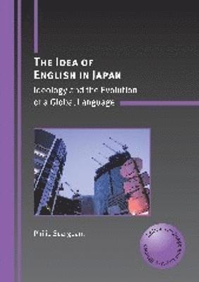 bokomslag The Idea of English in Japan