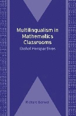 bokomslag Multilingualism in Mathematics Classrooms