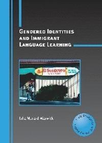 bokomslag Gendered Identities and Immigrant Language Learning