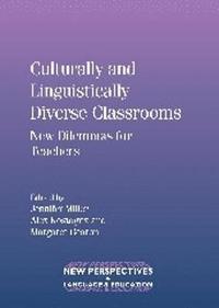bokomslag Culturally and Linguistically Diverse Classrooms