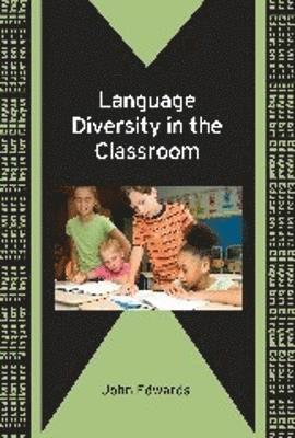 Language Diversity in the Classroom 1