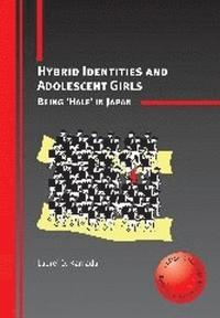bokomslag Hybrid Identities and Adolescent Girls