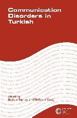 Seyhun Topbaş, Mehmet Yavaş - Communication Disorders in Turkish, Inbunden