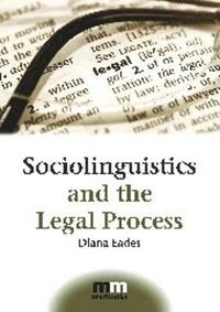 bokomslag Sociolinguistics and the Legal Process