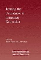bokomslag Testing the Untestable in Language Education