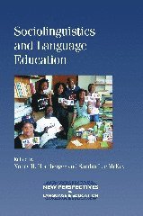 Nancy H. Hornberger, Sandra Lee McKay, Sandra Lee Mckay - Sociolinguistics and Language Education, Inbunden