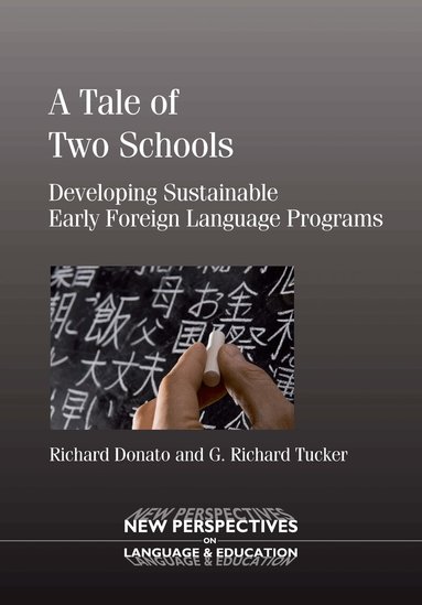 Richard Donato, G. Richard Tucker - Tale of Two Schools, Häftad