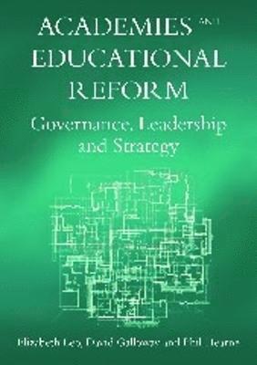 bokomslag Academies and Educational Reform