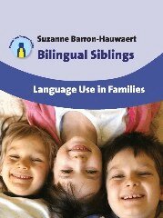 Suzanne Barron-Hauwaert - Bilingual Siblings, Häftad
