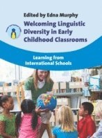 bokomslag Welcoming Linguistic Diversity in Early Childhood Classrooms