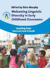 bokomslag Welcoming Linguistic Diversity in Early Childhood Classrooms