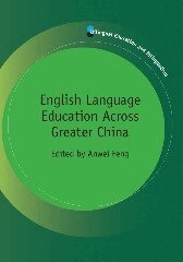 Anwei Feng - English Language Education Across Greater China, Inbunden